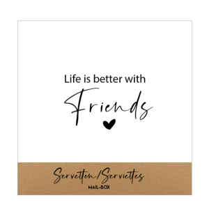 Life is better with friends wit